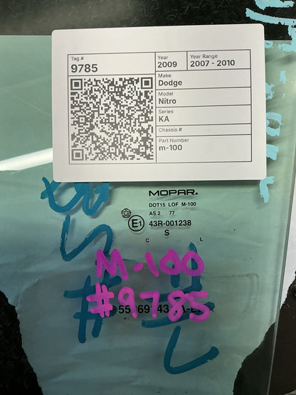 2009 Dodge Nitro KA- Left Front Door Glass- (TAG9785) PN: m-100